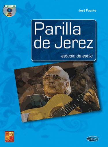 Parrilla de Jerez: Estudio de estilo