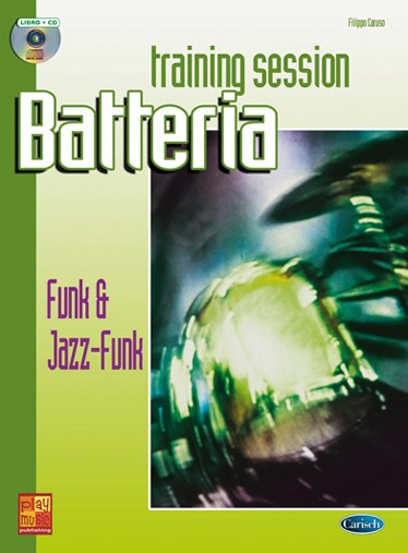 Batteria Training Session: Funk & Jazz Funk