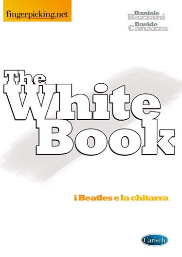 The Withe Book - I Beatles e la Chitarra (Italiano)