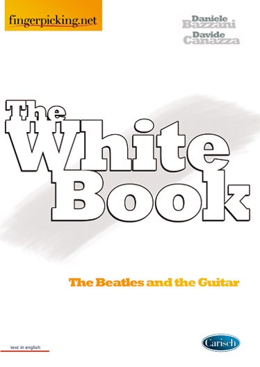 BAZZANI DANIELE / CANAZZA DAVIDE THE WHITE BOOK (ENGLISH)