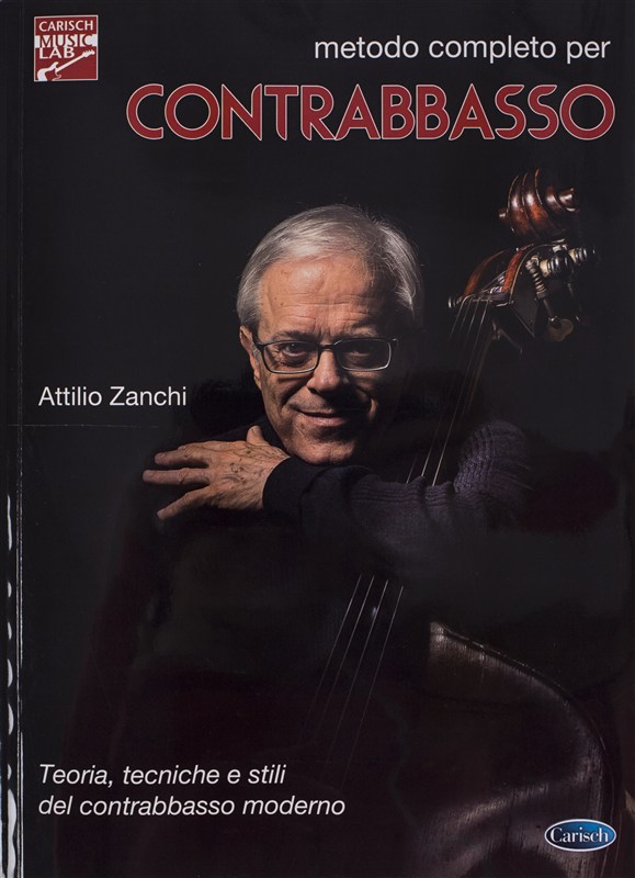 Attillio Zanchi: Metodo Completo Per Contrabbasso