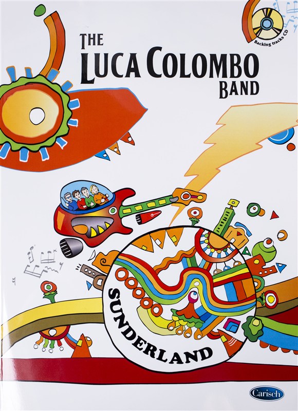 The Luca Colombo Band: Sunderland (Book/CD)