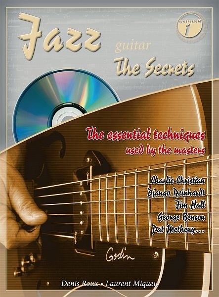 ROUX DENIS/MIQUEU LAURENT JAZZ GUITAR THE SECRETS 1 BK/CD