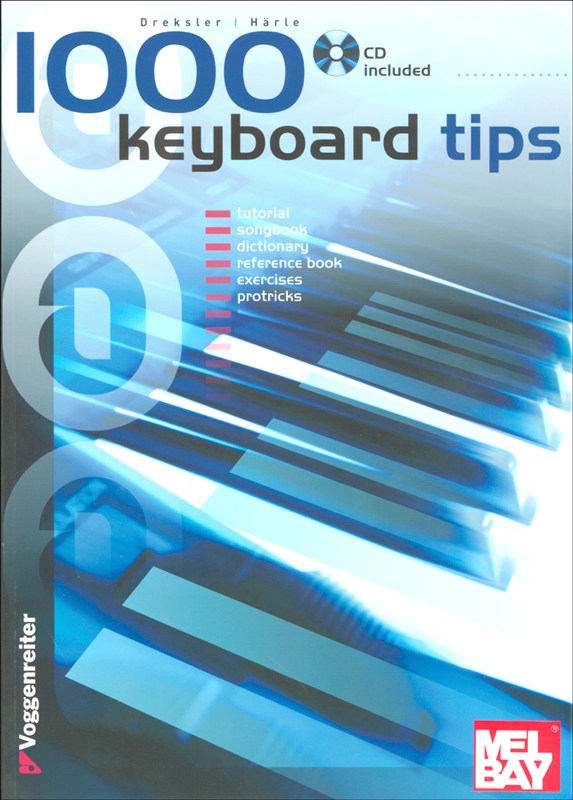Jacky Dreksler/Quirin Härle: 1000 Keyboard Tips