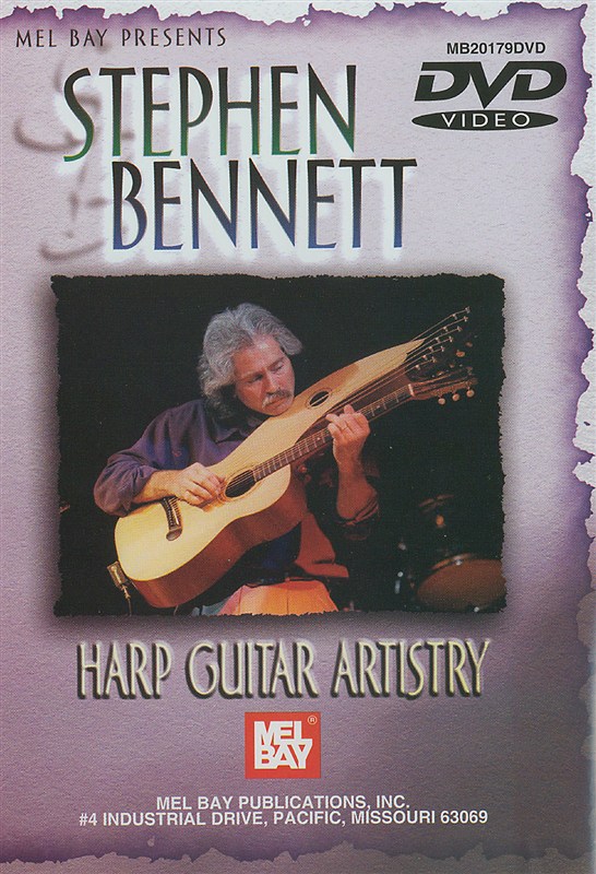 STEPHEN BENNETT: HARP GUITAR ARTISTRY HARP GUITAR DVD
