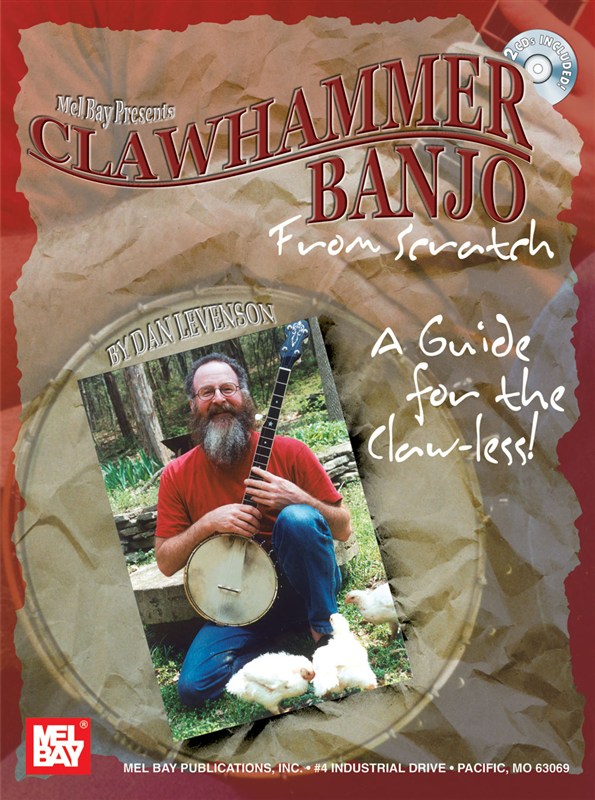 Dan Levenson: Clawhammer Banjo From Scratch - A Guide For The Claw-less!