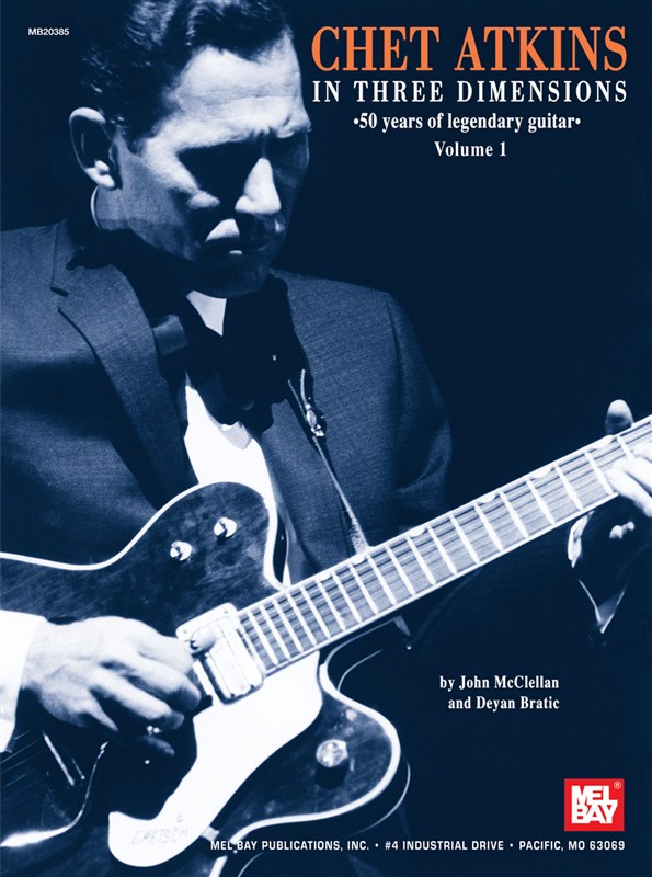 Chet Atkins in Three Dimensions - Volume 1