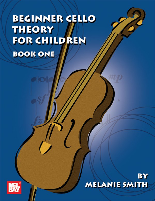 Beginner Cello Theory for Children, Book One