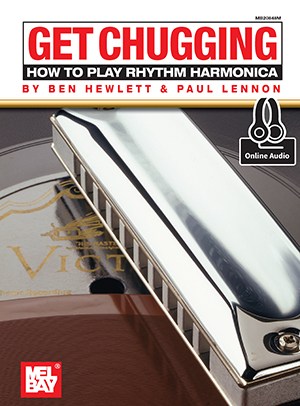 Ben Hewlett/Paul Lennon: Get Chugging - How To Play Rhythm Harmonica (Book/Online Audio)