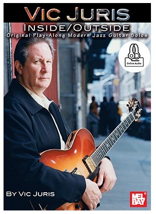 Vic Juris: Inside/Outside (Book/Online Audio)