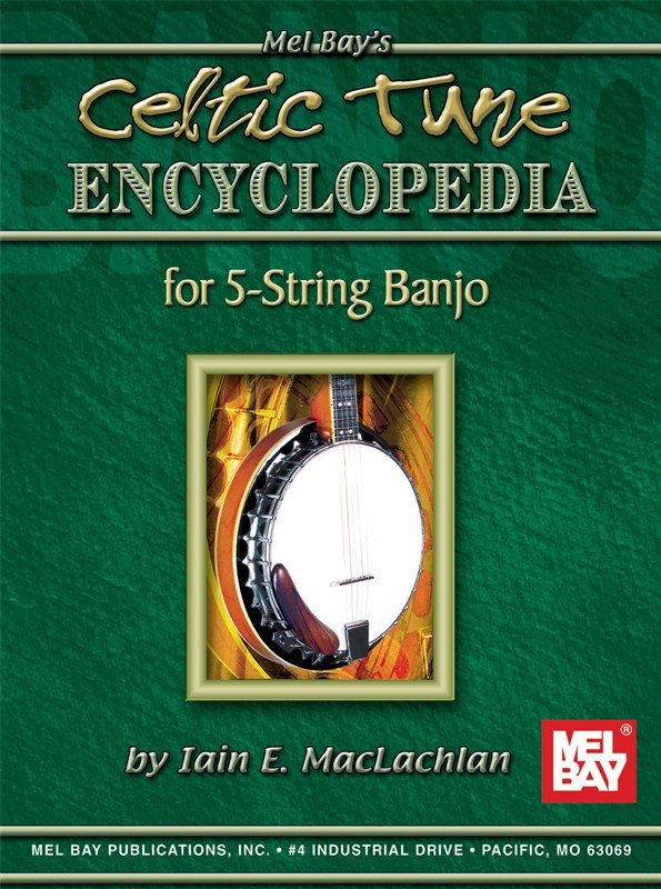 Celtic Tune Encyclopedia for 5-String Banjo