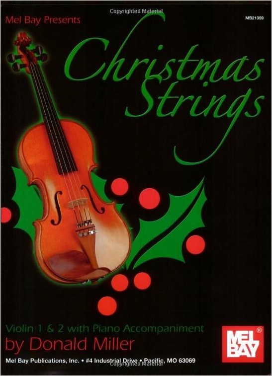 Christmas Strings: Violin 1 & 2 With Piano Accomp.
