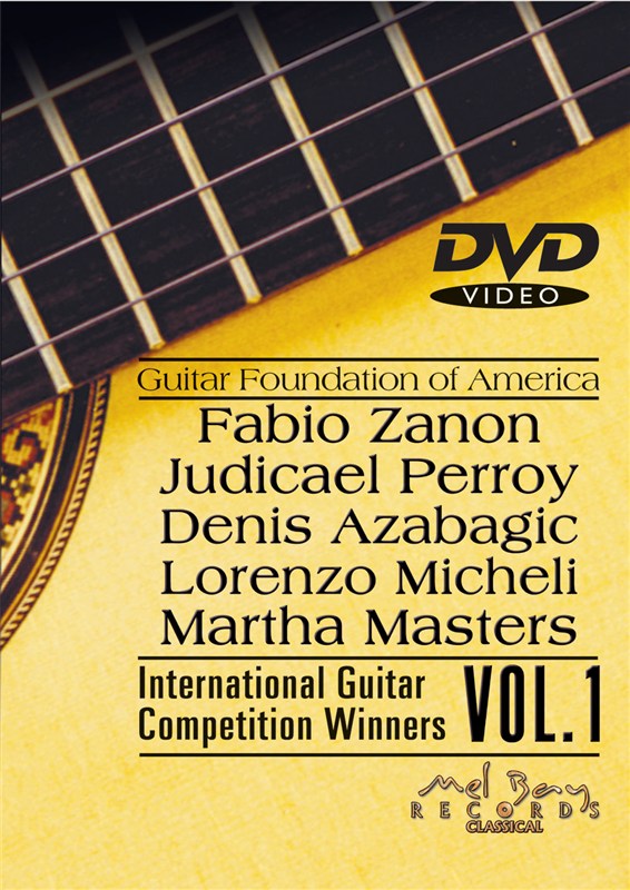 GUITAR FOUNDATION OF AMERICA INT'L GUITAR COMPETITION WINNERS, VOL. 1