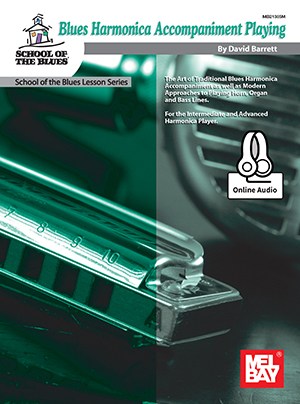 David Barrett: Blues Harmonica Accompaniment Playing (Book/Online Audio)