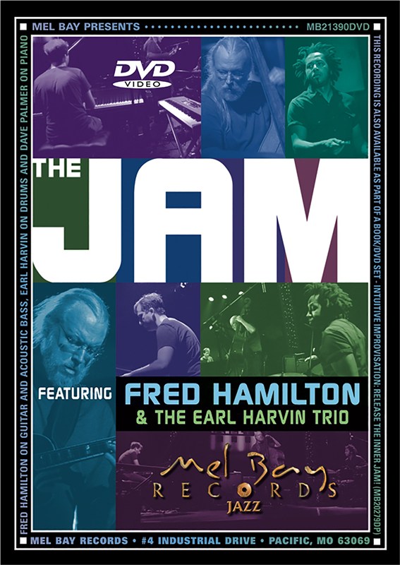 THE JAM, FEATURING FRED HAMILTON AND EARL HARVIN TRIO GUITAR (ALL) DVD
