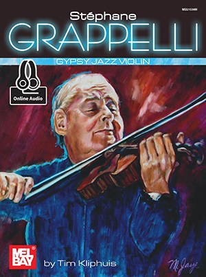 Tim Kliphuis: Stephane Grappelli Gypsy Jazz Violin (Book/Online Audio)