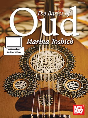 Marina Toshich: Basics Of Oud