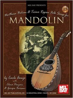 Northern Italian & Ticino Region Folk Songs for Mandolin