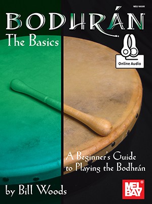 Bill Woods: Bodhran - The Basics (Book/Online Audio)