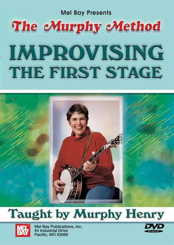 HENRY MURPHY IMPROVISING THE FIRST STAGE BANJO DVD