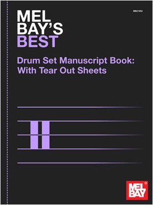 Mel Bay's Best Drumset Manuscript Book