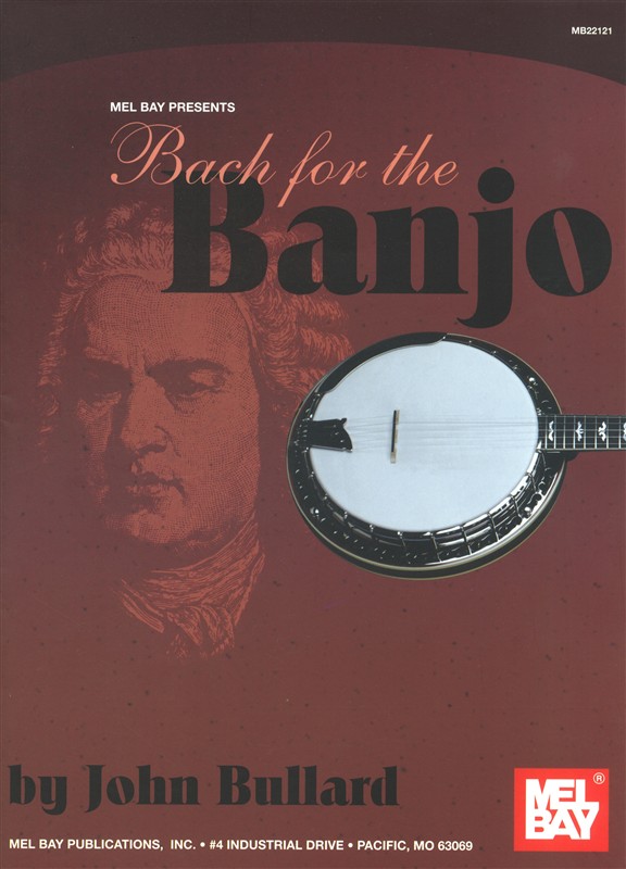 J.S. Bach: Bach For The Banjo