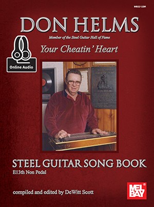 Don Helms: Your Cheatin' Heart - Steel Guitar Song Book (Book/Online Audio)