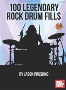 Jason Prushko: 100 Legendary Rock Drum Fills (Book/Online Audio)