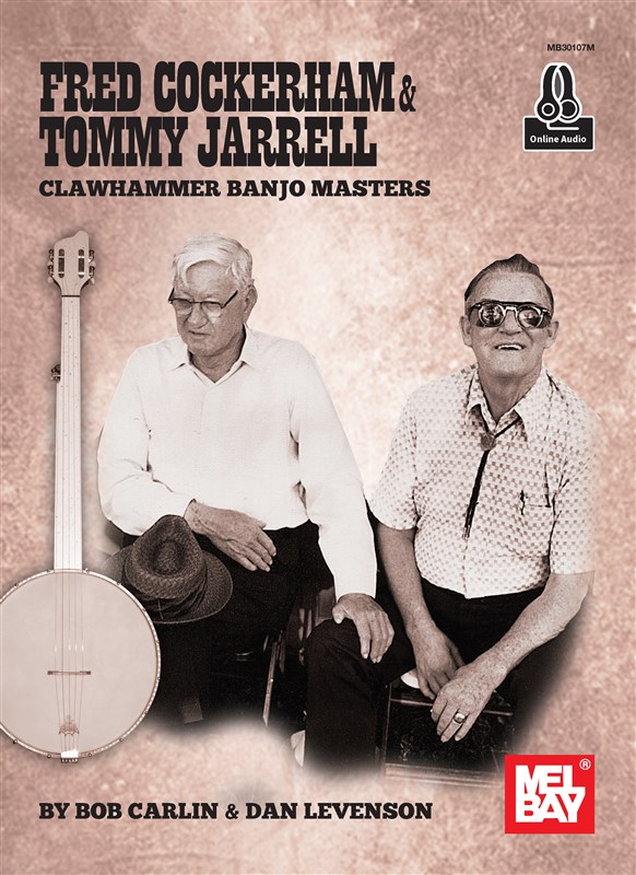Fred Cockerham/Tommy Jarell: Clawhammer Banjo Masters (Book/Online Audio)