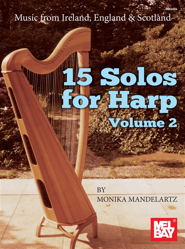 Monika Mandelartz: 15 Solos For Harp Volume 2