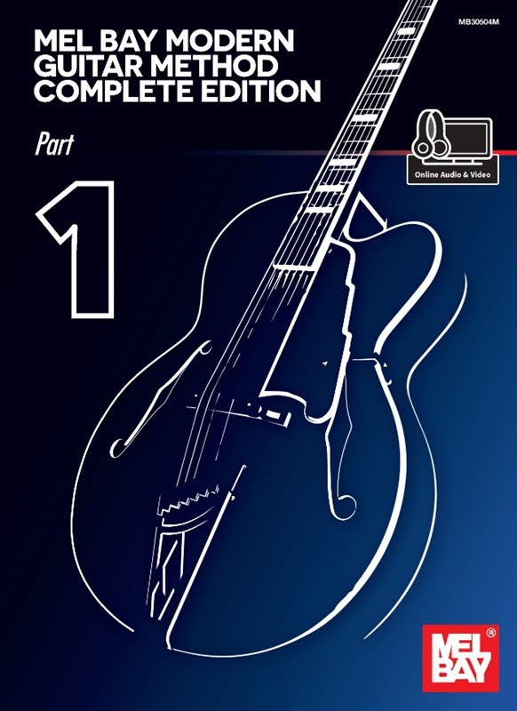 Mel Bay's Modern Guitar Method Complete Edition: Part 1 (Book/Online Media)