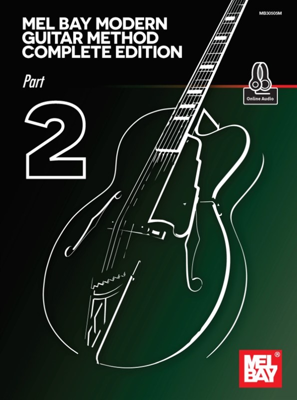 Mel Bay's Modern Guitar Method Complete Edition: Part 2 (Book/Online Media)