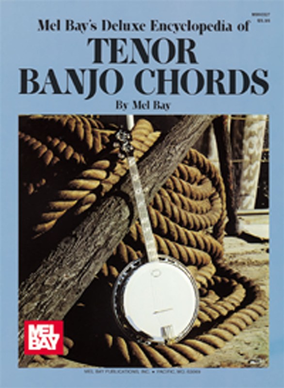 Mel Bay: Tenor Banjo Chord Encyclopedia