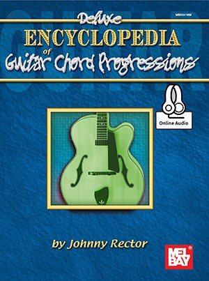 Johnny Rector: Deluxe Encyclopedia Of Guitar Chord Progressions (Book/Online Audio)