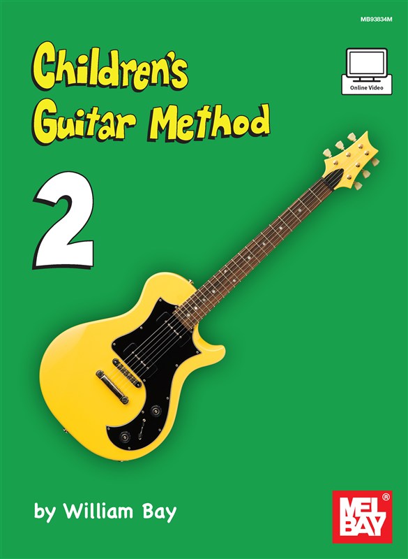 William Bay: Children's Guitar Method - Volume 2 (Book/Online Video)