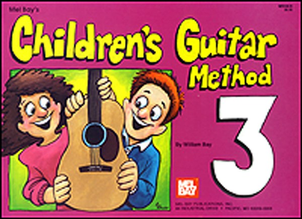 Children's Guitar Method Volume 3