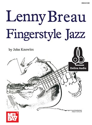 John Knowles: Lenny Breau Fingerstyle Jazz (Book/Online Audio)