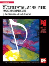 STOUTAMIRE ALBERT SOLOS FOR FESTIVAL AND FUN FLUTE BOOK