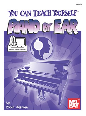 Robin Jarman: You Can Teach Yourself Piano By Ear (Book/Online Audio/Video)