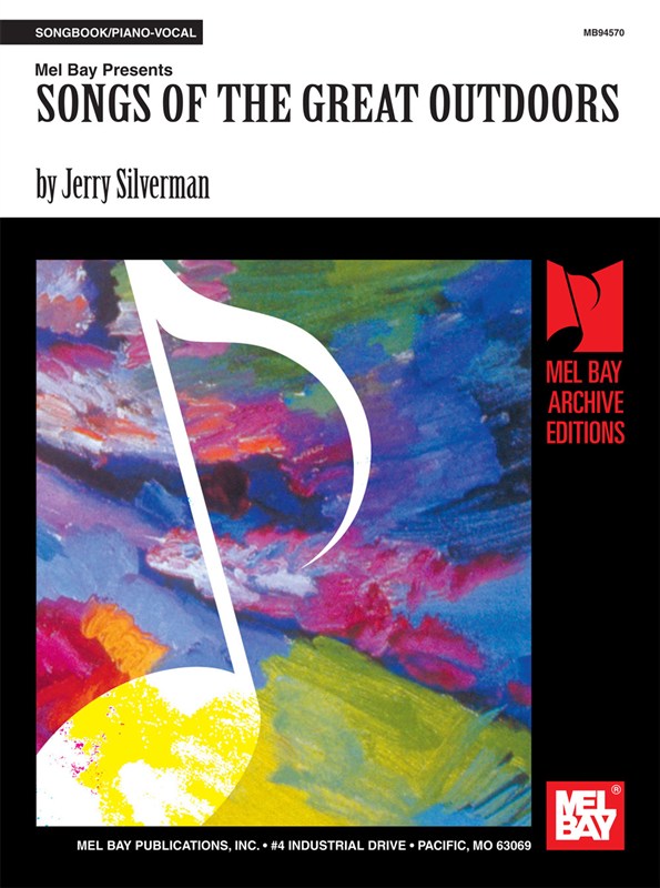 SILVERMAN JERRY SONGS OF THE GREAT OUTDOORS PIANO VOCAL BOOK