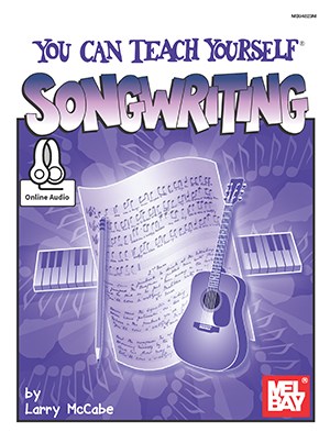Larry McCabe: You Can Teach Yourself Song Writing (Book/Online Audio)
