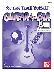 You Can Teach Yourself Guitar By Ear