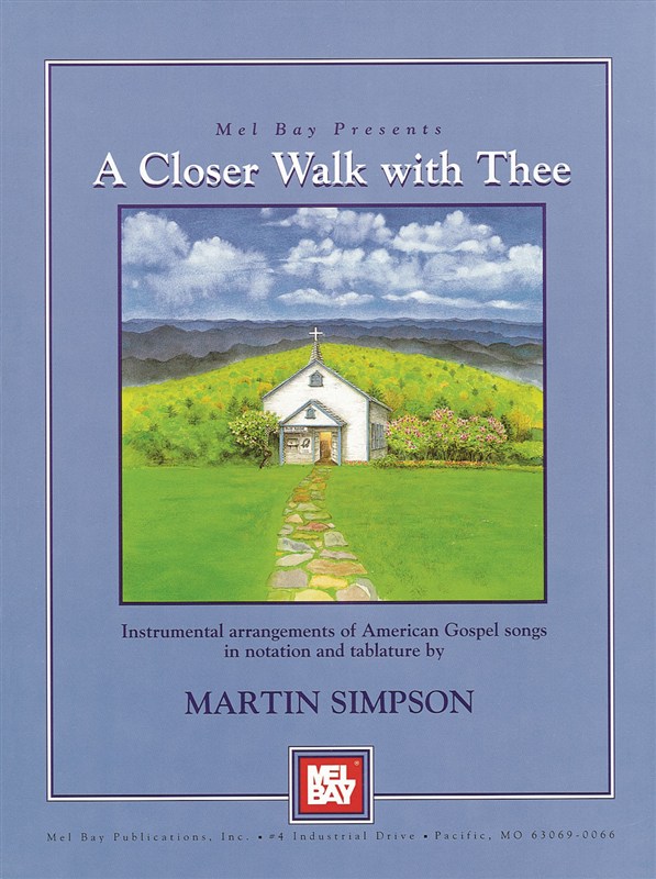 Martin Simpson: Just a Closer Walk with Thee