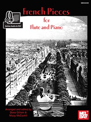 Mizzy McCaskill/Dona Gilliam: French Pieces For Flute And Piano (Book/Online Audio)