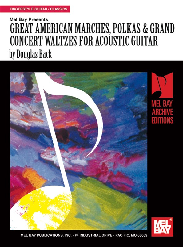 Great American Marches, Polkas & Grand Concert Waltzes