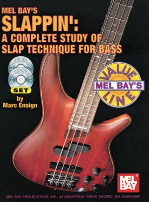 Slappin': A Complete Study Of Slap Technique For Bass