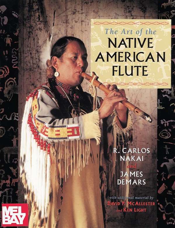 NAKAI/DEMARS THE ART OF THE NATIVE AMERICAN FLUTE BOOK