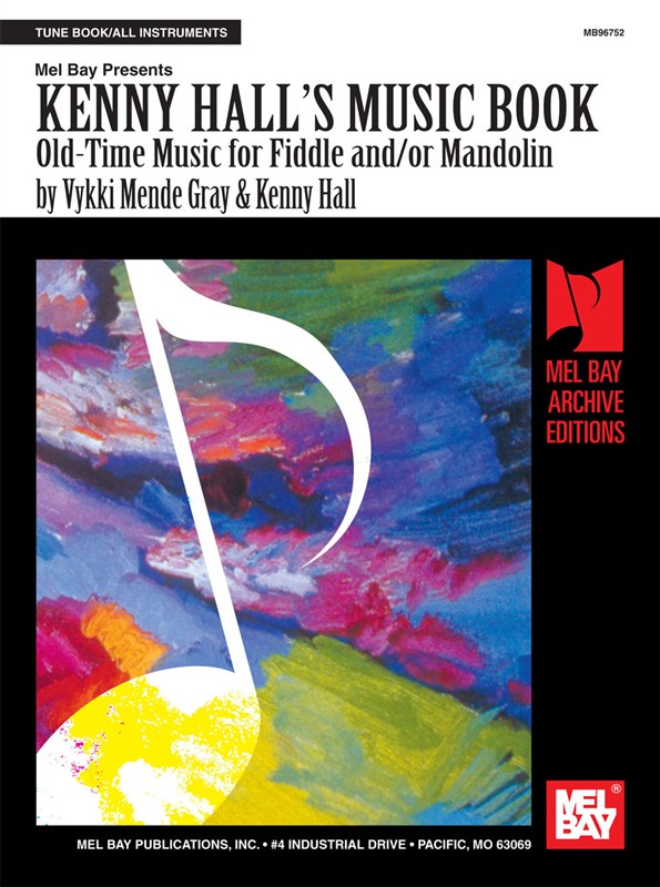 Kenny Hall's Music Book: Old Time Music - Fiddle & Mandolin