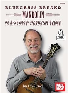 Dix Bruce: Bluegrass Breaks - Mandolin (Book/Online Audio)