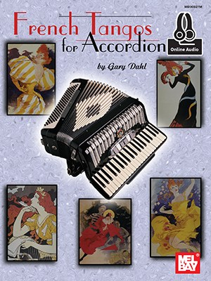 Arr. Gary Dahl: French Tangos For Accordion (Book/Online Audio)